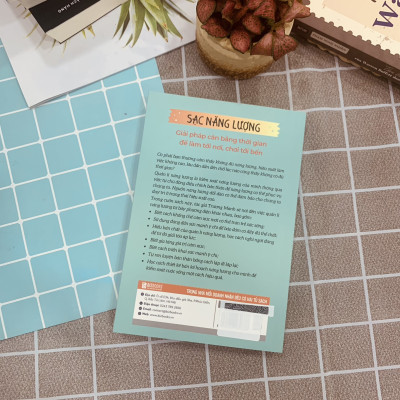 Sách Sạc Năng Lượng - Giải Pháp Cân Bằng Thời Gian Để Làm Tới Nơi, Chơi Tới Bến