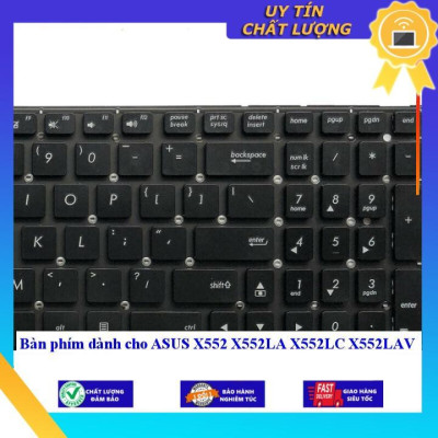 Bàn phím dùng cho ASUS X552 X552LA X552LC X552LAV - Hàng Nhập Khẩu New Seal