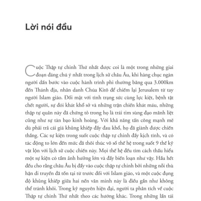 Cuộc Thập Tự Chinh Thứ Nhất - Cội Nguồn Xung Đột Giữa Kitô Giáo Và Islam Giáo