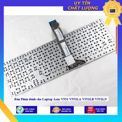 Bàn Phím dùng cho Laptop Asus V551 V551LA V551LB V551LN - Hàng Nhập Khẩu New Seal