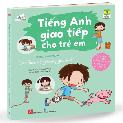 Sách - Tiếng Anh Giao Tiếp Cho Trẻ Em - Family’S Activities - Các Hoạt Động Trong Gia Đình - Đinh Tị Books