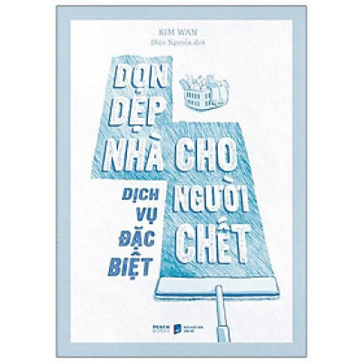 Dịch Vụ Đặc Biệt: Dọn Dẹp Nhà Cho Người Chết