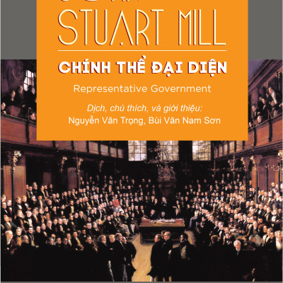 Chính Thể Đại Diện (Representative government) - John Stuart Mill - IRED Books