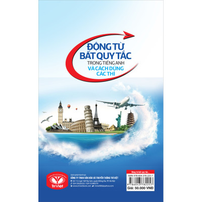 Động Từ Bất Quy Tắc Trong Tiếng Anh Và Cách Dùng Các Thì