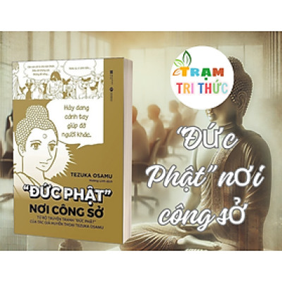 “Đức Phật” nơi công sở -  Tezuka Osamu - Nhà xuất bản Hà Nội	