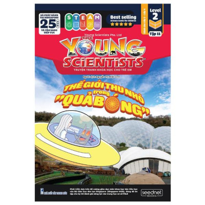 The Young Scientists - Truyện Tranh Khoa Học Cho Trẻ Em - Level 2 - Tập 11 - Thế Giới Thu Nhỏ Trong “Quả Bóng”!