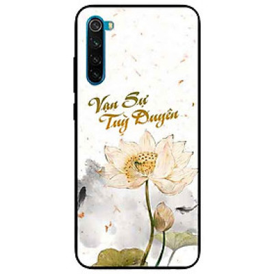 Ốp lưng in cho Xiaomi Redmi Note 8 Mẫu Vạn Sự Tuỳ Duyên