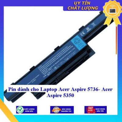 Pin dùng cho Laptop Acer Aspire 5736- Acer Aspire 5350 - Hàng Nhập Khẩu MIBAT225