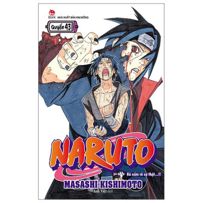 Sách - Naruto - Tập 43 - Kẻ Nắm Rõ Sự Thật…!! (Tái Bản 2025)