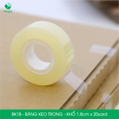 BK1x - Băng keo trong khổ 1.2cm - 1.8cm - Băng dính văn phòng, trường học - Nhiều size
