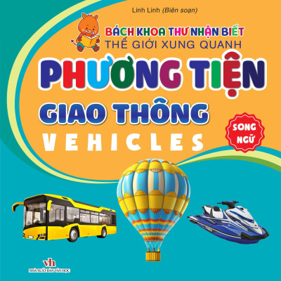 Bộ Sách Bách Khoa Thư Nhận Biết Thế Giới Xung Quanh (Bộ 10 Cuốn)