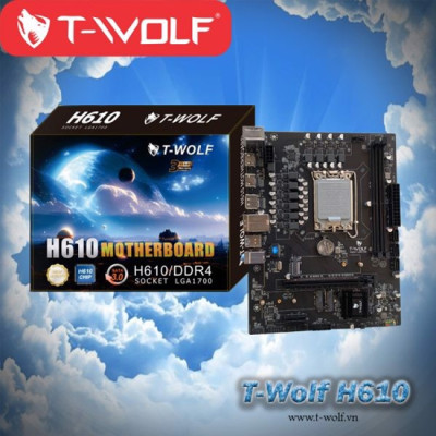 Bo Mạch Chủ Main T-WOLF H610 (VGA/ HDMI/ SSD M.2 chuẩn PCIe) Socket LGA1700 - Hàng Chính Hãng