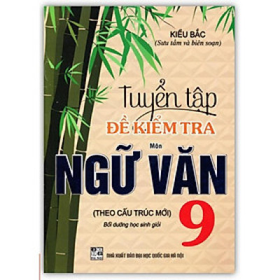 Sách - Tuyển Tập Đề Kiểm Tra Môn Ngữ Văn 9 Bồi Dưỡng Học Sinh Giỏi (HA-MK1)