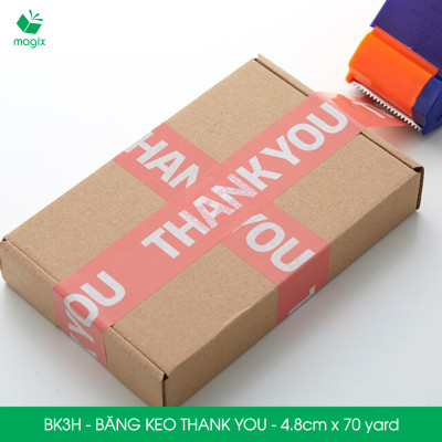 BK3H - 6 Cuộn băng keo in chữ THANK YOU 4.8cm x 70yard băng dính niêm phong hàng dễ vỡ