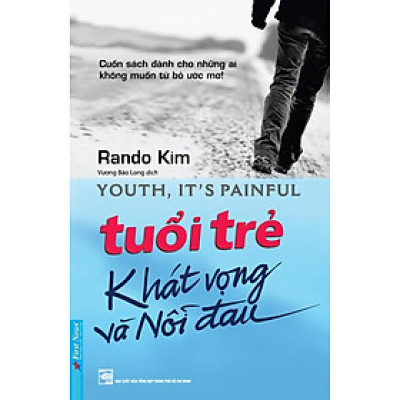 Tuổi trẻ Khát vọng và nỗi đau - Bản Quyền