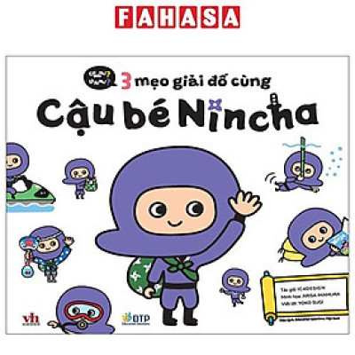 Sách - Cái Nào Nhỉ? Là Ai Nhỉ? - 3 Mẹo Giải Đố Cùng Cậu Bé Nincha