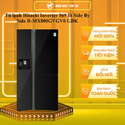Tủ lạnh Hitachi Inverter 569 lít R-MX800GVGV0(GBK) - Hàng chính hãng (chỉ giao HCM)