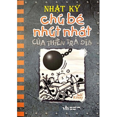 Nhật Ký Chú Bé Nhút Nhát: Tập 14 - Của Thiên Trả Địa