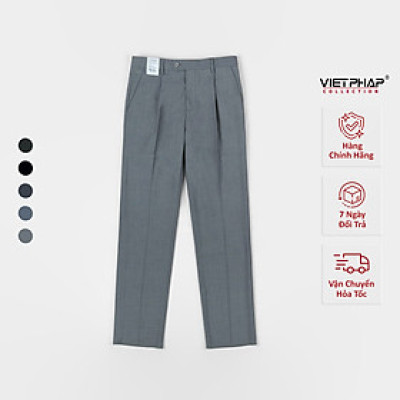 Quần Tây Nam VIỆT PHÁP Form Classic Có Ly Chất liệu Cao Cấp Chống Nhăn, Độ Bền Cao 2347