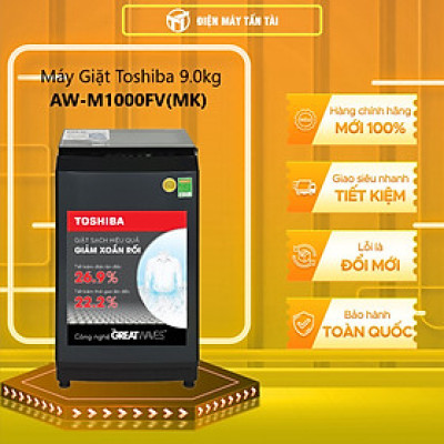 MÁY GIẶT TOSHIBA 9kg AW-M1000FV(MK) - Hàng chính hãng( Chỉ giao HCM)