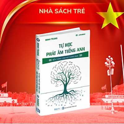 Tự học phát âm Tiếng Anh - Nền tảng kỹ năng đọc - MoonBook