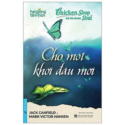 Sách - Hạt Giống Tâm Hồn - Cho Một Khởi Đầu Mới