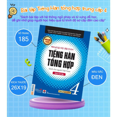 Sách - Bài Tập Tiếng Hàn Tổng Hợp Trung Cấp 4 - Luyện Càng Nhiều Nhớ Càng Lâu - MCBooks