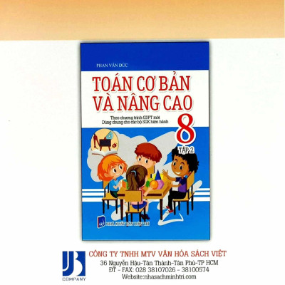 Toán Cơ Bản Và Nâng Cao 8 - Tập 1 (Theo Chương Trình Giáo Dục Phổ Thông Mới - Dùng Chung Cho Các Bộ SGK Hiện Hành)