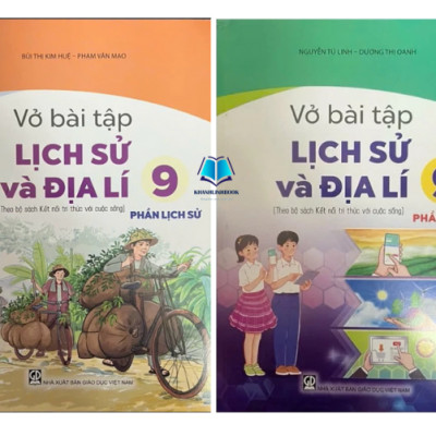 Sách - Vở bài tập lịch sử và địa lí Lớp 6.7.8.9 - phần địa lí + Lịch sử (kết nối)