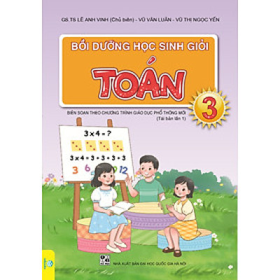 Sách - Bồi Dưỡng Học Sinh Giỏi Toán Lớp 3 - Biên soạn theo chương trình GDPT mới - ndbooks