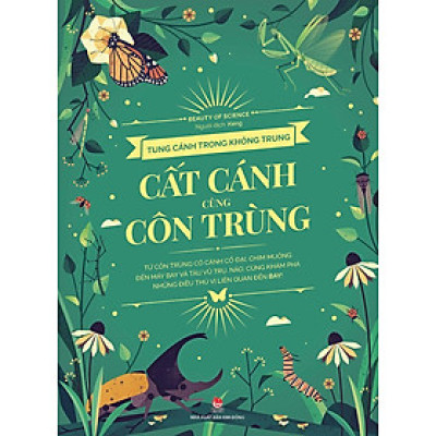 Kim Đồng - Tung cánh trong không trung - Cất cánh cùng côn trùng