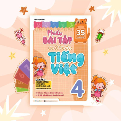 Sách - Phiếu Bài Tập Cuối Tuần Tiếng Việt Lớp 4 - Megabook
