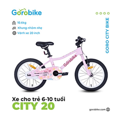 Xe Đạp Trẻ Em City 20 Gorobike - Bánh 20 inch (6-10 Tuổi/ Cao 120-140Cm)