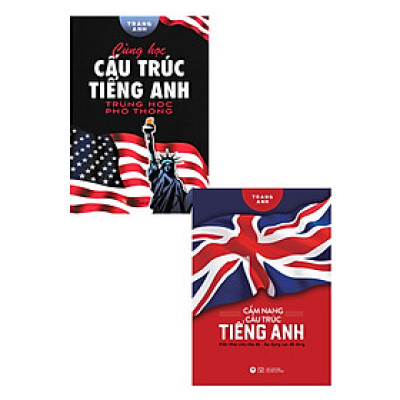 Combo Cẩm Nang Cấu Trúc Tiếng Anh + Cùng Học Cấu Trúc Tiếng Anh Trung Học Phổ Thông _HH