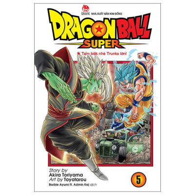 Sách - Dragon Ball Super - Tập 5 - Tạm Biệt Nhé Trunks Lớn! (Tái Bản 2025)