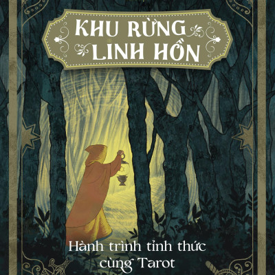 Sách - Khu Rừng Linh Hồn - Hành Trình Tỉnh Thức Cùng Tarot