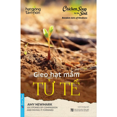 Sách - Gieo Hạt Mầm Tử Tế - First News