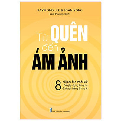 Sách: Từ Quên Đến Ám Ảnh (Raymond Lee và Joan Young)