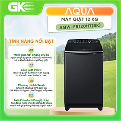 AQW-FR120HT(BK) - Máy giặt Aqua 12 kg AQW-FR120HT BK - Hàng Chính Hãng