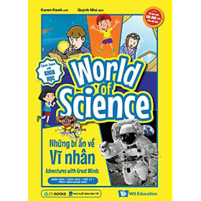 World Of Science - Làm Bạn Với Khoa Học - Những Bí Ẩn Về Vĩ Nhân