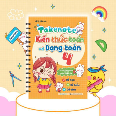 Sách - Takenote Kiến Thức Toán Và Dạng Toán 4 - Megabook