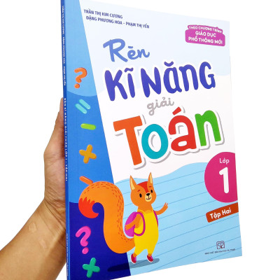Rèn Kĩ Năng Giải Toán Lớp 1 - Tập 2 (Theo Chương Trình Giáo Dục Phổ Thông Mới)