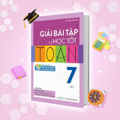 Sách - Bo Giải Bài Tập Và Học Tốt Toán Lớp 7  - Tập 1 - Theo SGK Kết Nối Tri Thức Với Cuộc Sống - Megabook