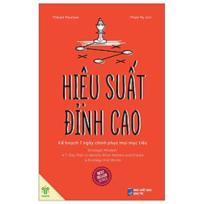 Hiệu Suất Đỉnh Cao - Kế Hoạch 7 Ngày Chinh Phục Mọi Mục Tiêu