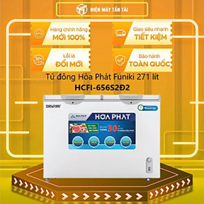 TỦ ĐÔNG MÁT INVERTER HÒA PHÁT 270 LÍT HCFI-656S2Đ2 ĐỒNG (R600A) (HÀNG CHÍNH HÃNG) (CHỈ GIAO HCM)